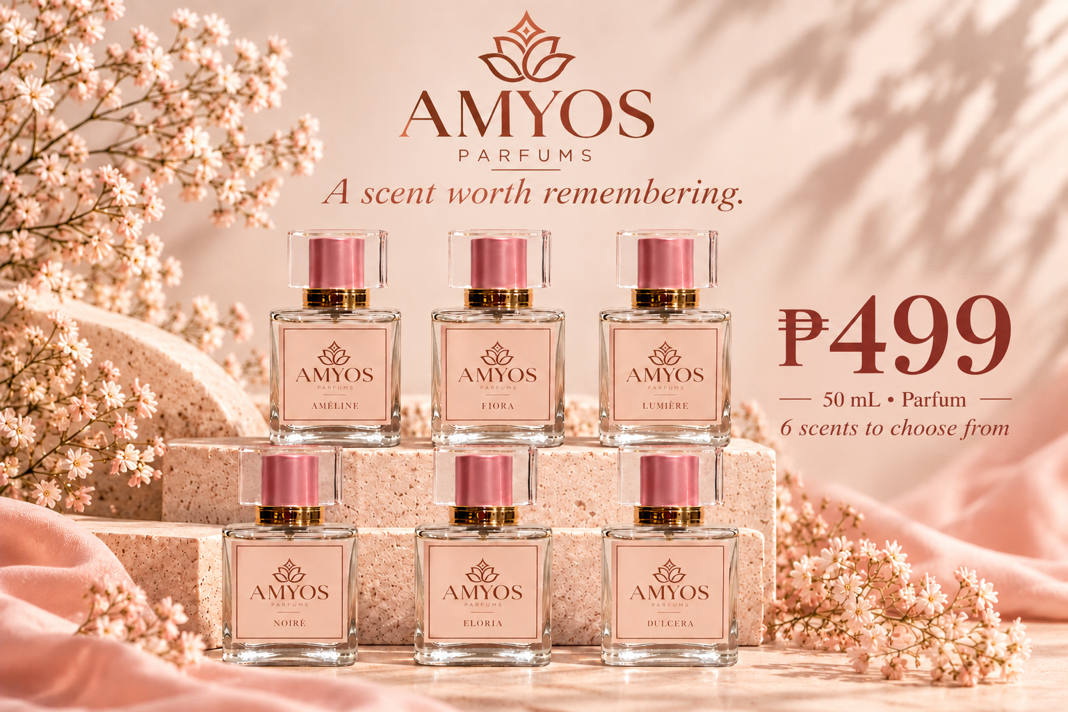 AMYOS Parfums campaign: six fragrances—Améline, Fiora, Lumière, Noirè, Eloria, and Dulcera—50 mL for ₱499.
